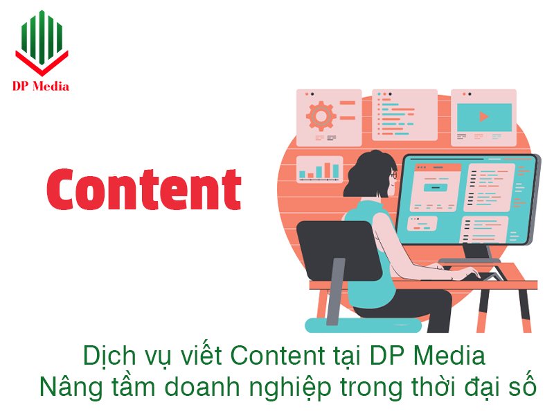 Dịch vụ viết Content tại DP Media - Nâng tầm doanh nghiệp trong thời đại số